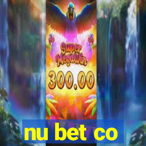 nu bet co